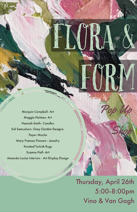 Flora & Form Gallery Pop Up Show