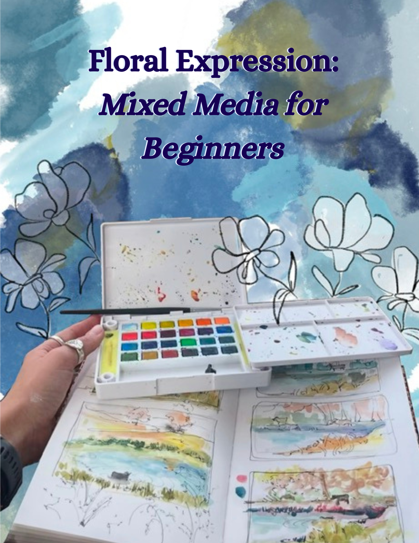 Floral Expressions: Mixed Media for Beginners