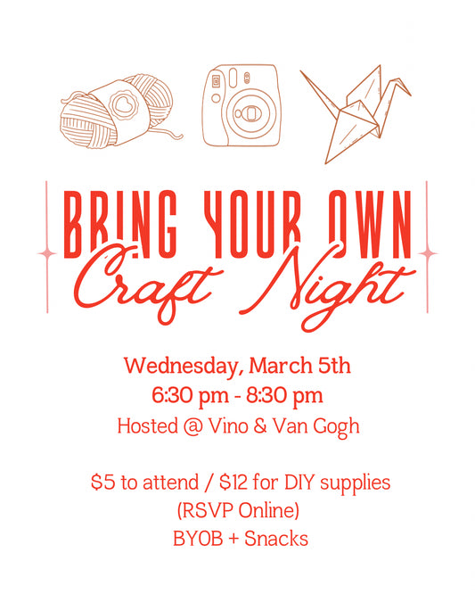 Craft Club at Vino and Van Gogh