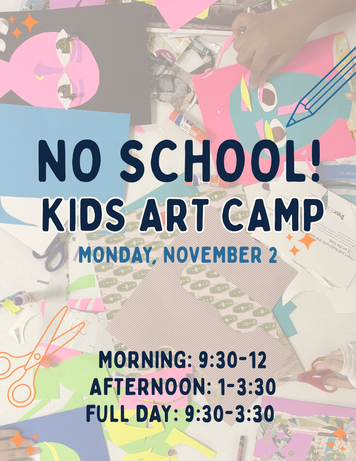 "No-School" Kids Art Camp! (Nov. 2)