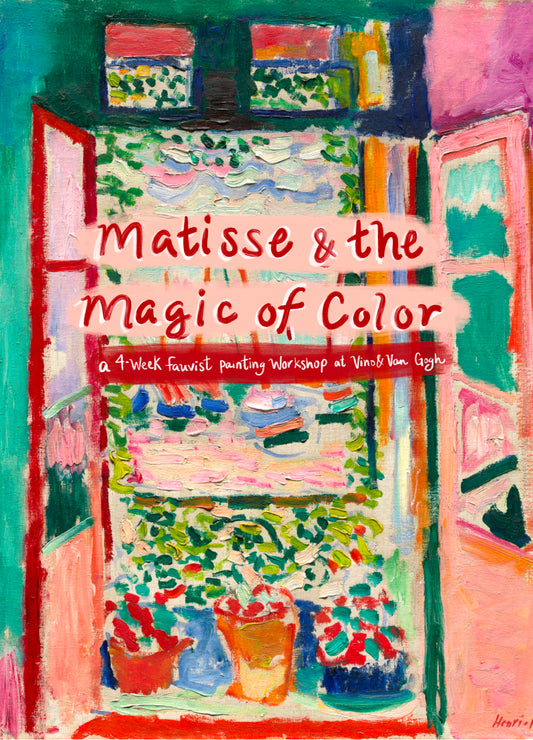 Matisse & the Magic of Color: A 4-Week Painting Workshop! (October)